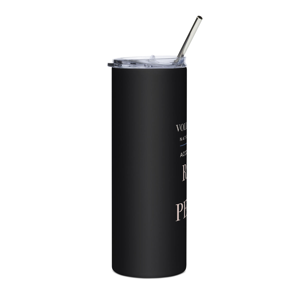 Right-side view of the matte-black Voluptuocity National Bank™ Rich in Peace tumbler.