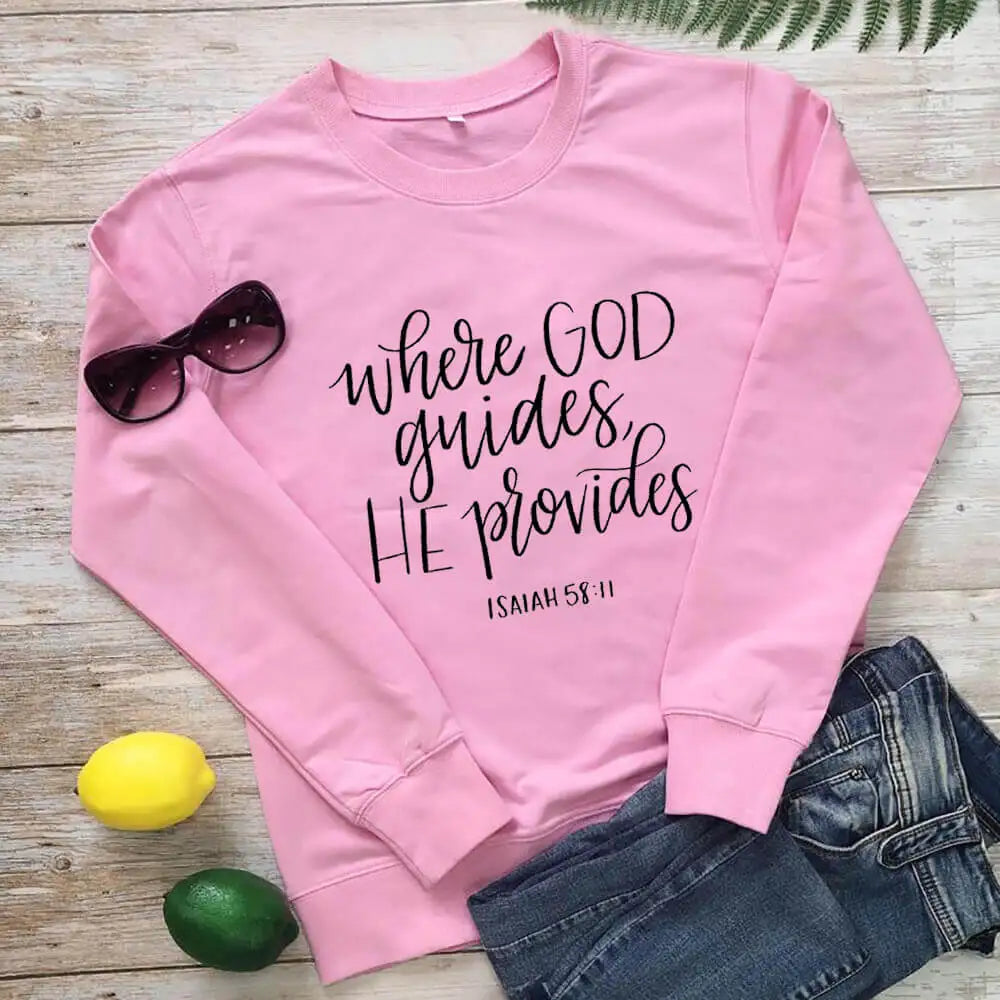 Where God Guides He Provides Women's Sweatshirt