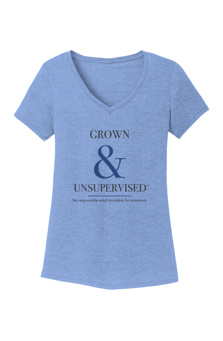 Maritime Frost powder-blue women's V-neck tee, front view, with Grown & Unsupervised™ in charcoal serif lettering, an oversized royal-blue ampersand, a thin royal-blue rule, and the line No responsible adult available for comment.