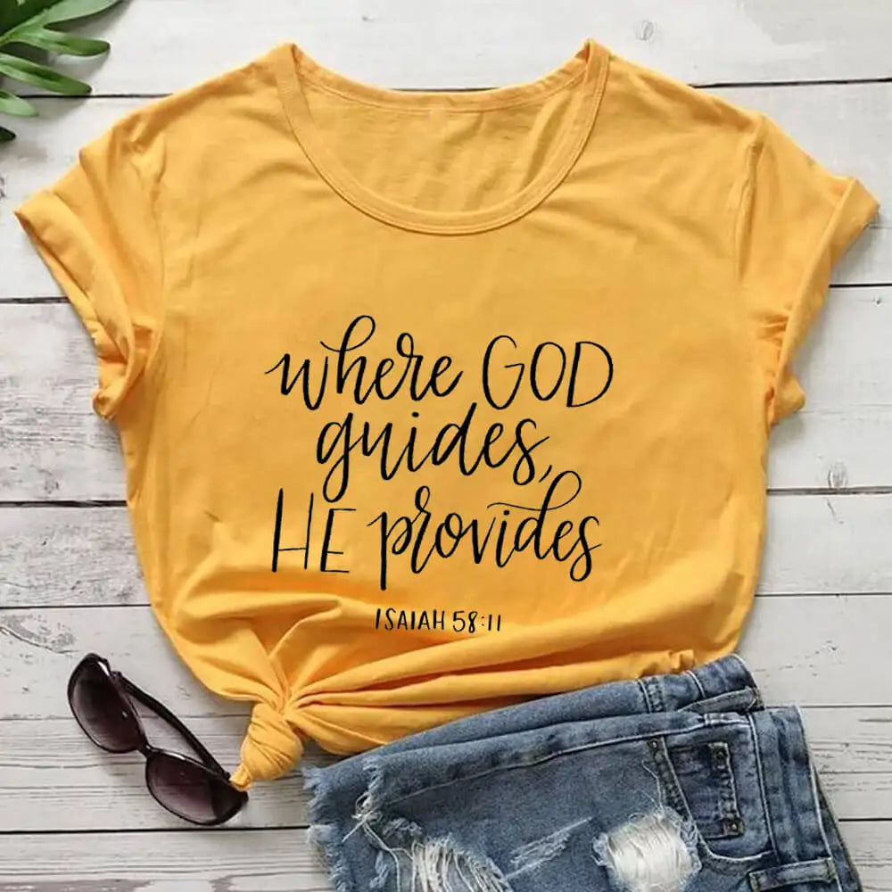 Where God Guides He Provides T-Shirt