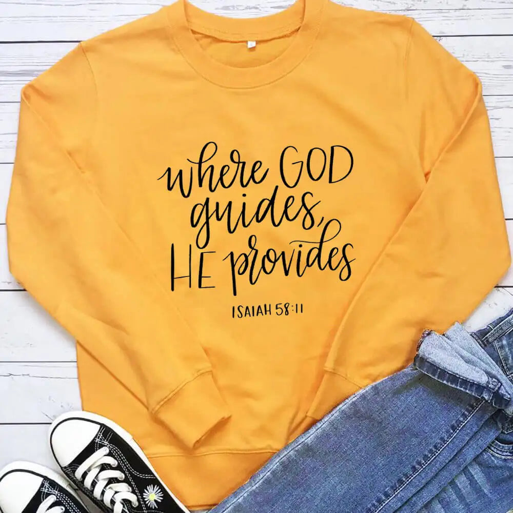 Where God Guides He Provides Women's Sweatshirt