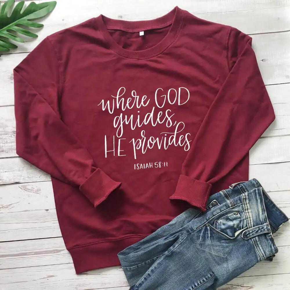 Where God Guides He Provides Women's Sweatshirt