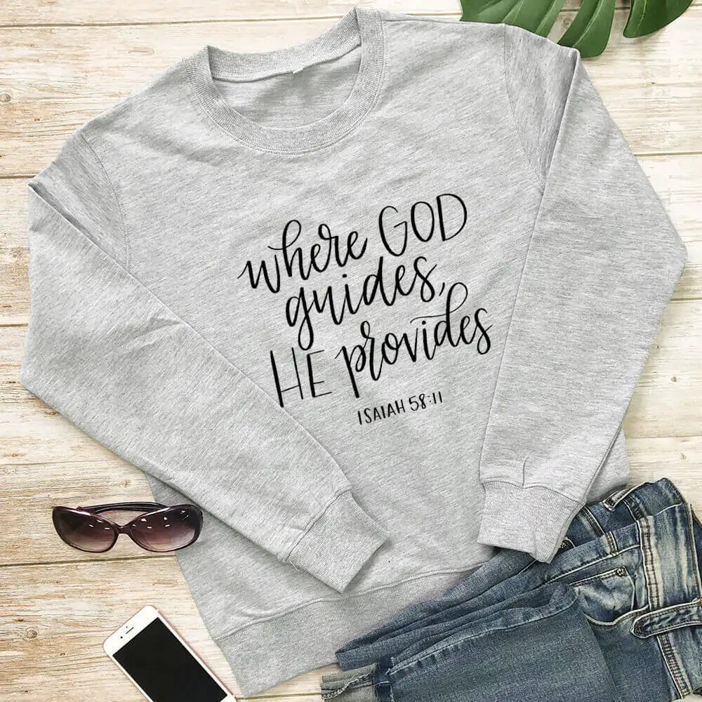 Where God Guides He Provides Women's Sweatshirt