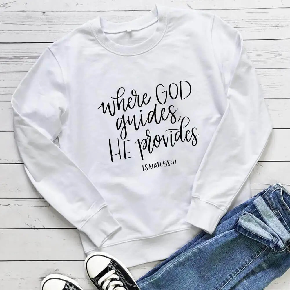 Where God Guides He Provides Women's Sweatshirt