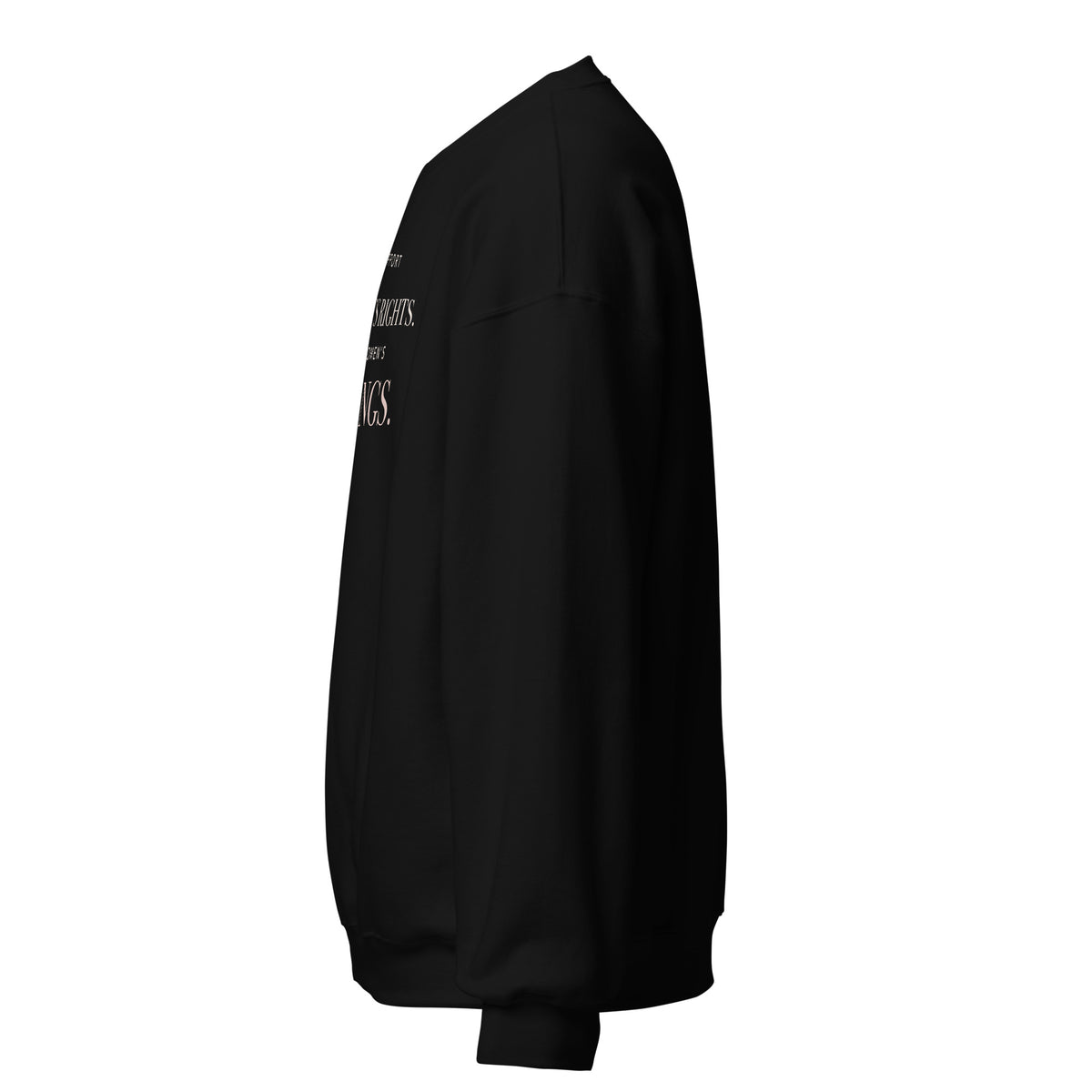 Left-side view of the black Women’s Rights and Wrongs crewneck.