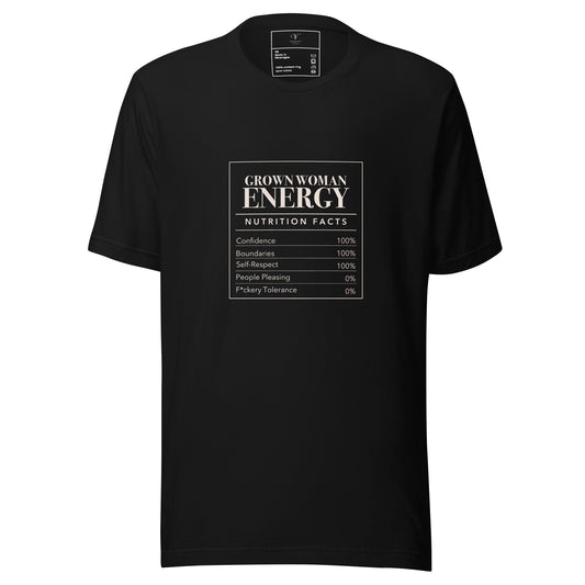 Black Grown Woman Energy Nutrition Facts Tee front mockup with confidence and boundaries at 100% and f*ckery tolerance at 0%.